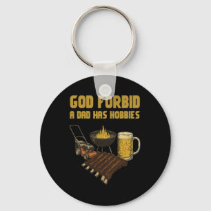 Chaveiro Engraçado Deus Proíba Que Um Pai Tem Hobbies Vinta
