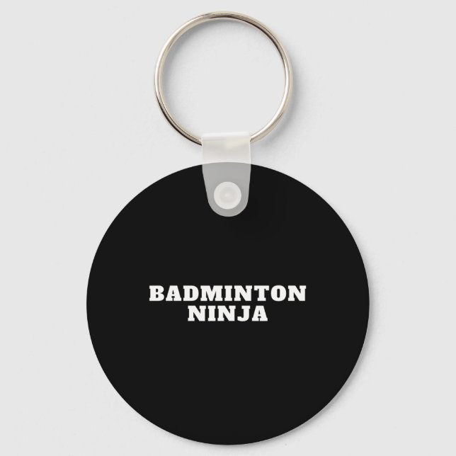Chaveiro Engraçado Dminton Ninja Quote Dminton Design (Frente)