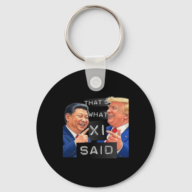 Chaveiro Engraçado e Xi Rindo de Camisa - É isso que... (Frente)
