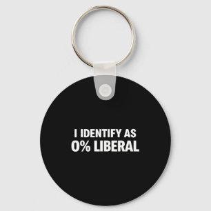 Chaveiro Engraçado eu me identifico como 0% declaração polí