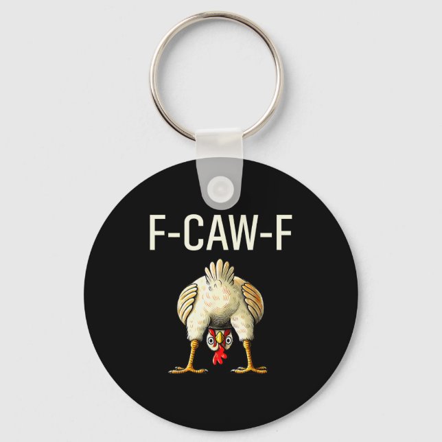 Chaveiro Engraçado F Caw F Frango Fcwf Bunda F-caw-f  (Frente)