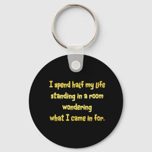 Chaveiro Engraçado ficar em uma Piada de quarto