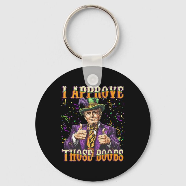 Chaveiro Engraçado Mardi Gras Usa Eu Aprovo Esses Peitos (Frente)