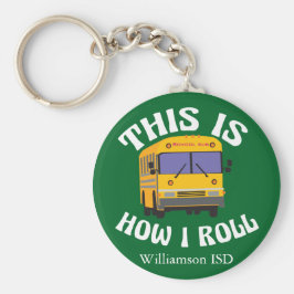 Chaveiro Engraçado Motorista de Ônibus Escolar É Assim Que