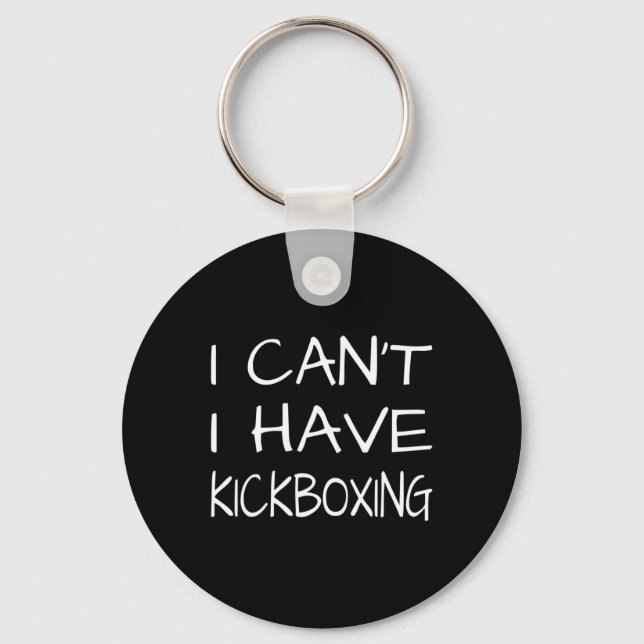 Chaveiro Engraçado - Não posso, tenho kickboxing  (Frente)