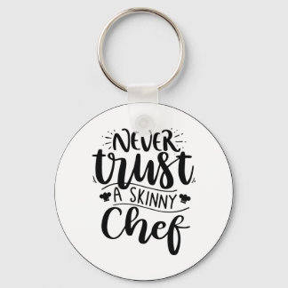 Chaveiro Engraçado Nunca Confie em um Chef Moderno