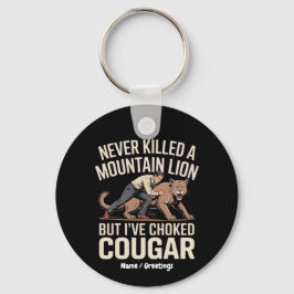 Chaveiro Engraçado Nunca Matou O Leão Da Montanha, Mas Coug