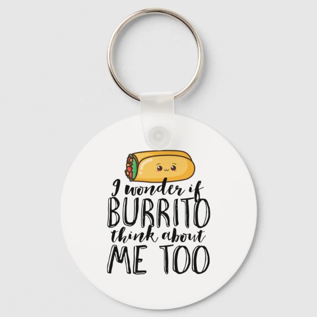 Chaveiro Engraçado Quote Burrito e Comida do México (Frente)