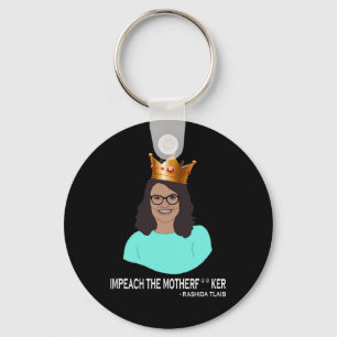 Chaveiro Engraçado Rashida Tlaib - Impeach Trump
