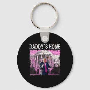 Chaveiro Engraçado Trump Pink Daddys Home, Trump 2024 Take