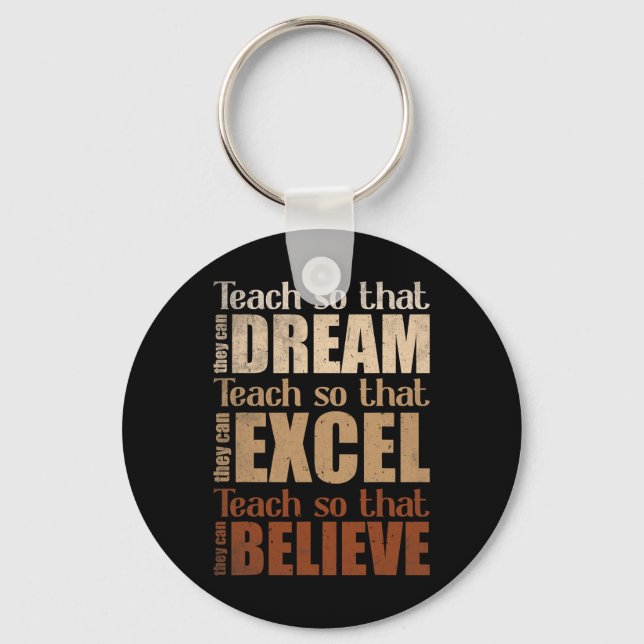 Chaveiro Ensine Para Que Eles Possam Sonhar Excel Acredite  (Frente)