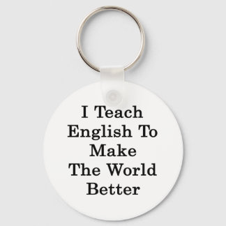 Chaveiro Ensino Inglês Para Tornar O Mundo Melhor