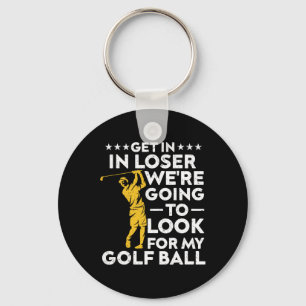 Chaveiro Entre, Perdedor, Vamos Procurar Minha Bola de Golf