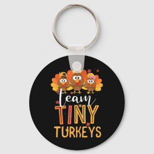 Chaveiro Equipe Tiny Turkeys Enfermeira Turquia Ação de Gra