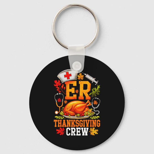 Chaveiro Er Thanksgiving Crew Nurse Emergency Room Register (Frente)