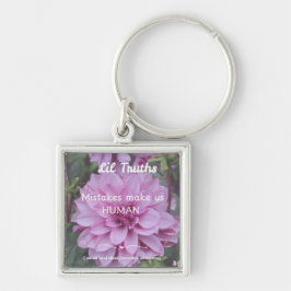 Chaveiro Erros nos fazem uma foto de Dahlia Bloom HUMANA