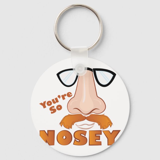 Chaveiro És Tão Nosey (Frente)