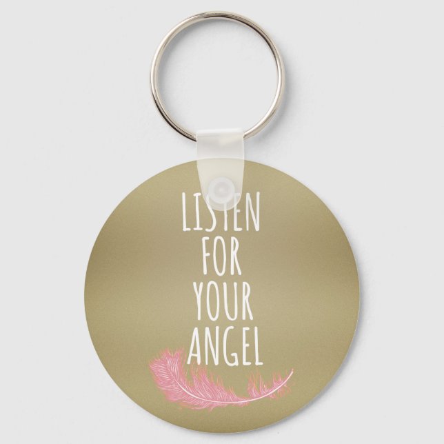 Chaveiro Escuta inspiracional para sua citação de anjo (Frente)
