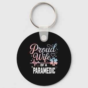 Chaveiro Esposa de Paramédico Orgulhosa Esposa de um Paramé