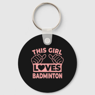 Chaveiro Essa Garota Ama Badminton - Jogadora de Badminton