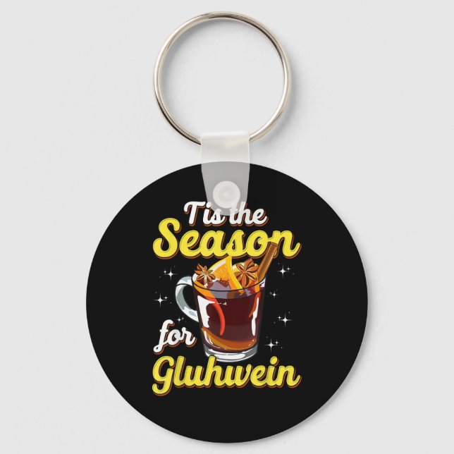 Chaveiro Esta É A Época Do Gluhwein Vinho Multado Lov (Frente)