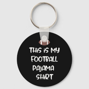 Chaveiro Esta É A Minha Camisa De Futebol Pajama Para Jogad