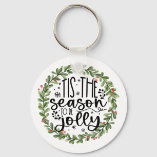 Chaveiro Esta é a temporada de Jolly Watercolor Wreath