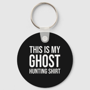 Chaveiro Esta É Minha Caça Fantasma - Caçador Fantasma