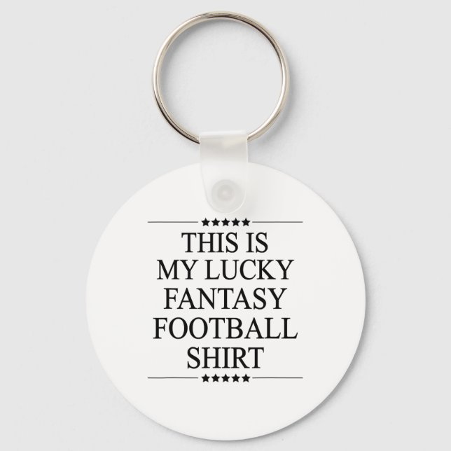 Chaveiro Esta é Minha Camisa de Futebol de Fantasia da Sort (Frente)
