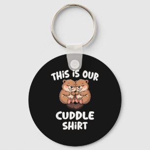 Chaveiro Esta É Nossa Camisa de Cuddlar Casal de Castor Fof