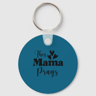 Chaveiro Esta Mãe Reza Camiseta Cristã Mamãe Fé Mãe
