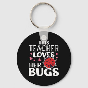 Chaveiro Esta Professora Adora As Insetos - Insetos Ladybug