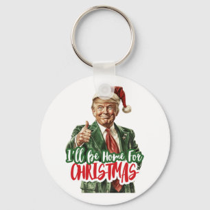 Chaveiro Estarei Em Casa Para Voto De Natal Trump 2024 Elei