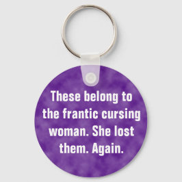 Chaveiro Estas pertencem à mulher frenética que está a amal