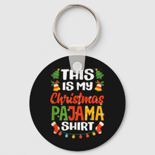 Chaveiro Este é o meu pijama de Natal