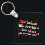 Chaveiro Este Homem fornecerá um espaço seguro sem dúvida<br><div class="desc">Este Homem Proporcionará um Espaço Seguro Sem Perguntas</div>