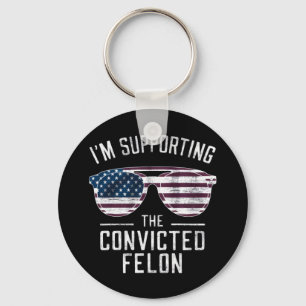 Chaveiro Estou Apoiando O Condenado Criminoso Pró Trump 202