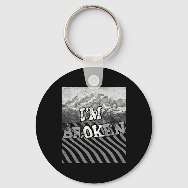 Chaveiro Estou bem quebrado - estou despercebido da overdos (Frente)