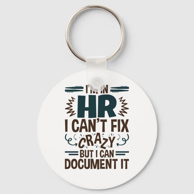 Chaveiro Estou no HR Não posso consertar maluco, mas posso  (Frente)