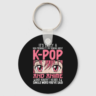 Chaveiro Estou Pensando No Anime Engraçado Do Kpop Otaku Kp