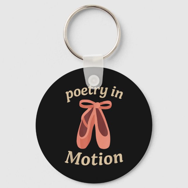 Chaveiro Etry In Motion Ballet Dancer Quote Gift  (Frente)