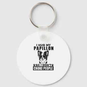 Chaveiro Eu Abraço O Meu Papillon Para Que Eu Não Engole Pe