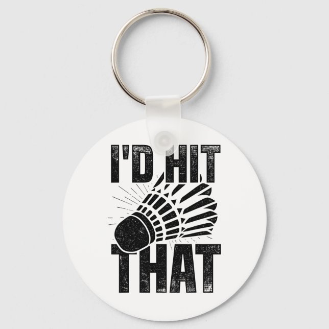 Chaveiro Eu Acertaria Aquele Jogador De Badminton Shuttle (Frente)