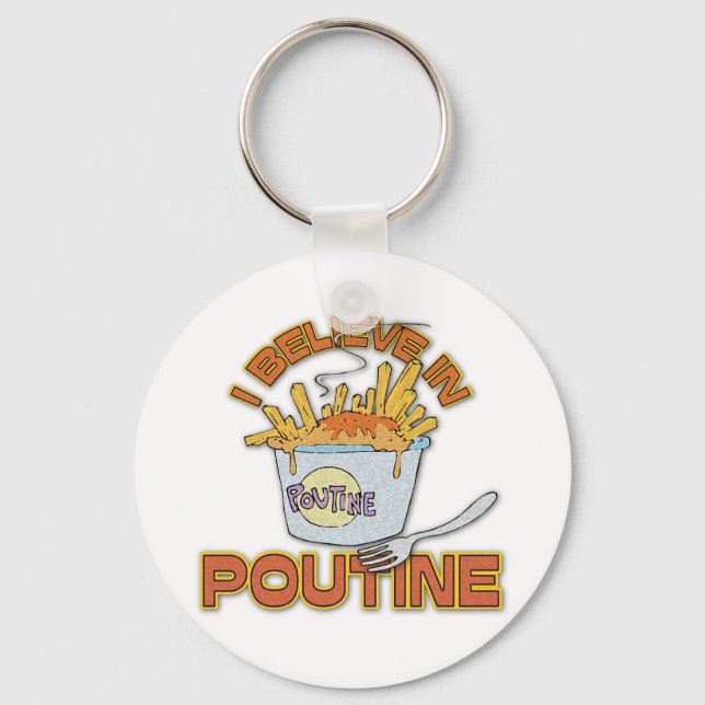 Chaveiro Eu Acredito Em Poutine (Frente)