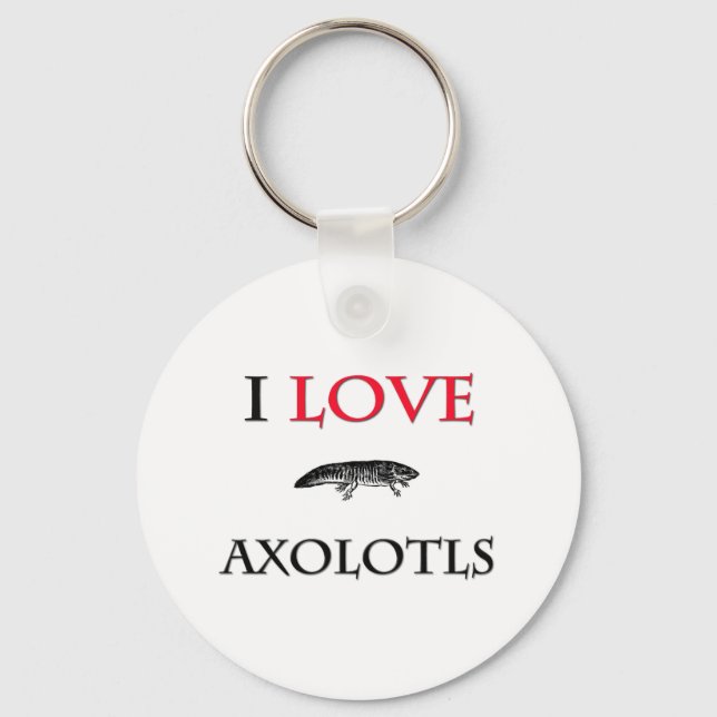 Chaveiro Eu Adoro Axolotls (Frente)