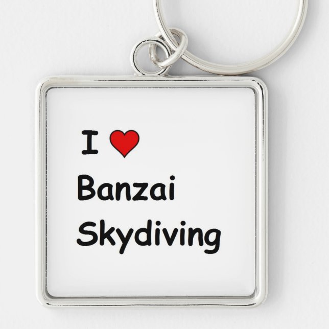Chaveiro Eu Adoro Banzai Skydiving (Frente)