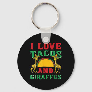 Chaveiro Eu Adoro Tacos E Girafas Cinco De Mayo Mexicano Fo