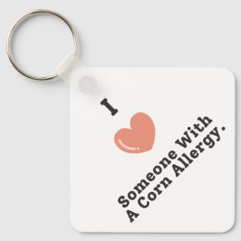 Chaveiro Eu Amo Alguém Com Alergia A Milho