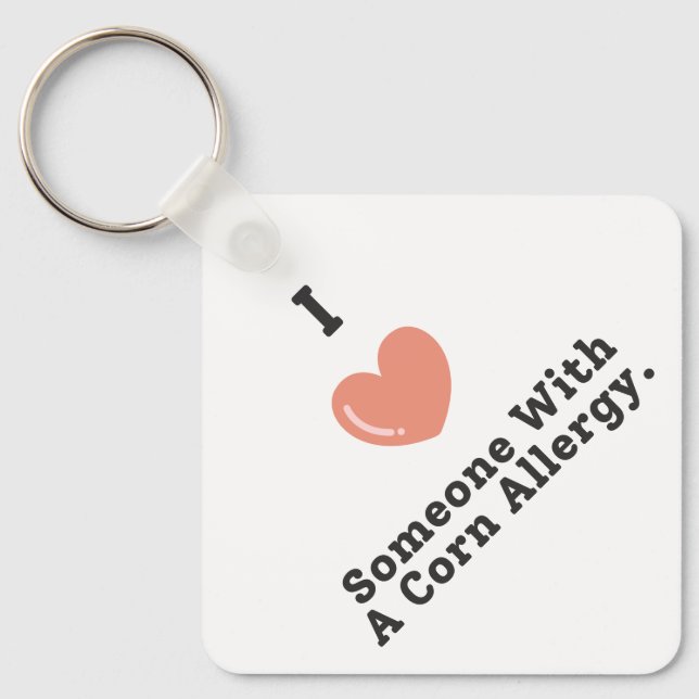 Chaveiro Eu Amo Alguém Com Alergia A Milho (Frente)
