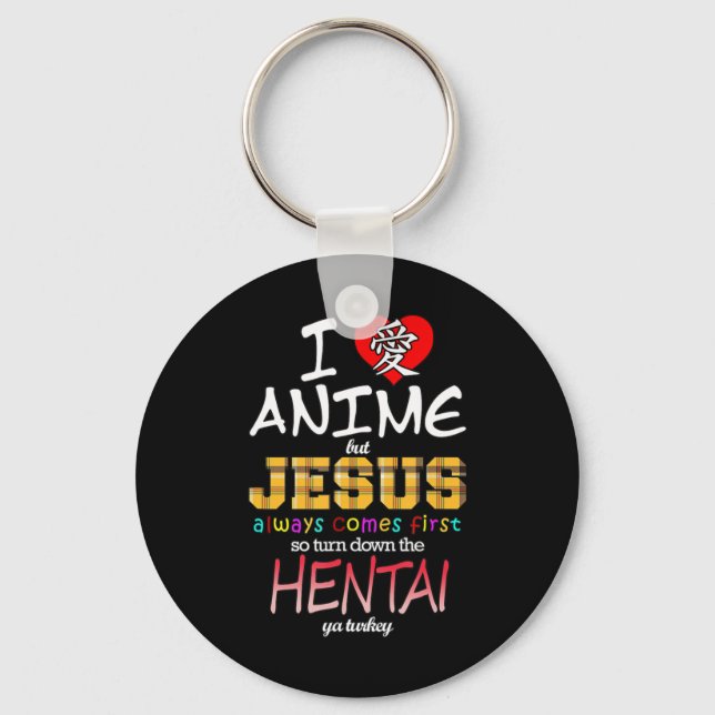Chaveiro Eu Amo Anime Mas Jesus Sempre Vem Primeiro T-Shirt (Frente)